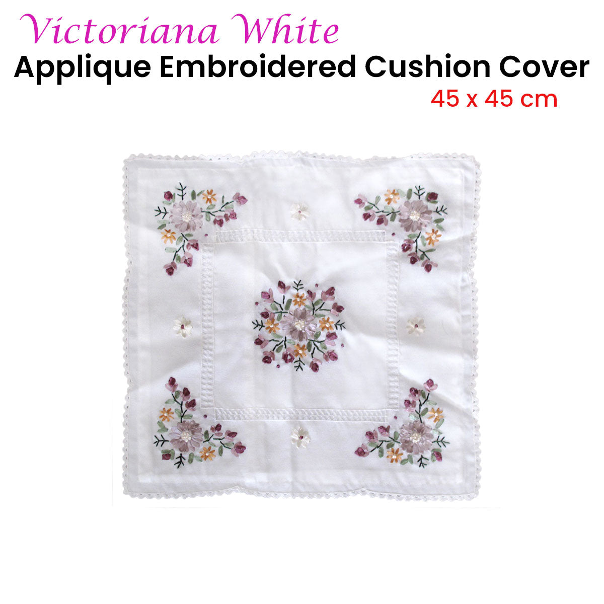 Victoriana Applique Embroidered Decorative Cushion Cover for Home and Living