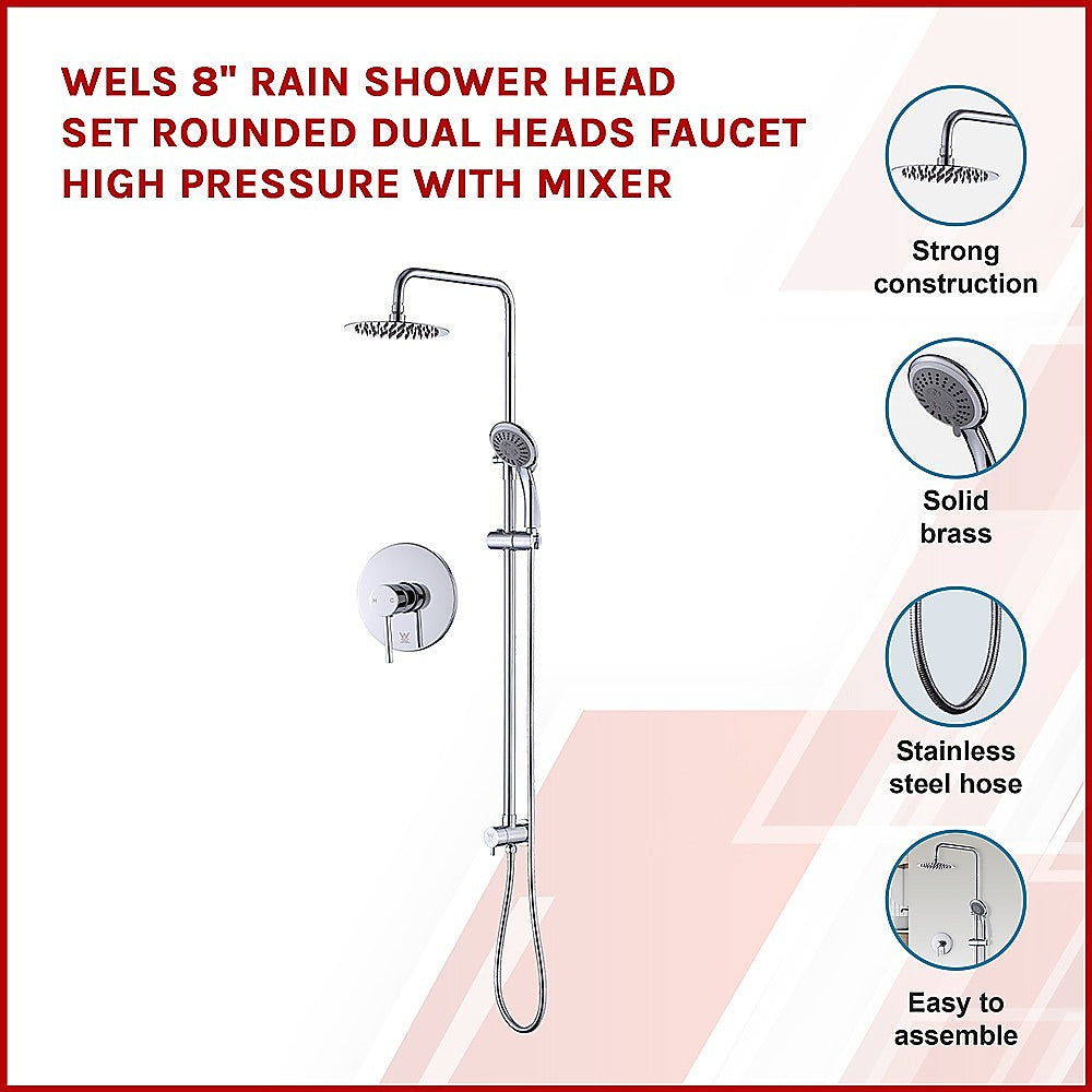 WELS Dual Head 8" Rain Shower Set