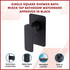 Single Square Shower Bath Mixer Tap Bathroom WATERMARK Approved in Black